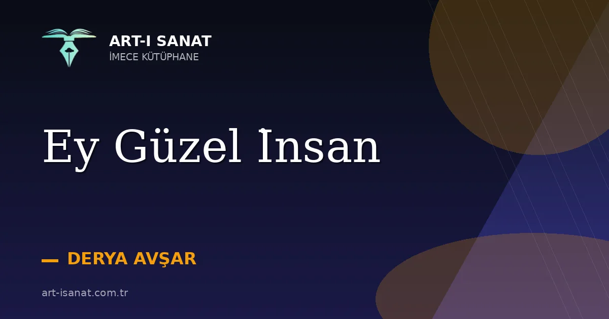Ey Güzel İnsan