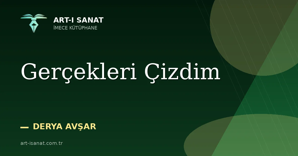 Gerçekleri Çizdim