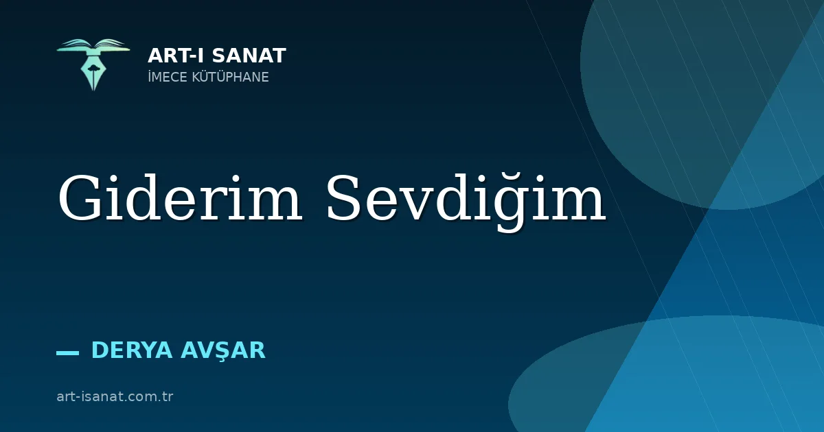 Giderim Sevdiğim