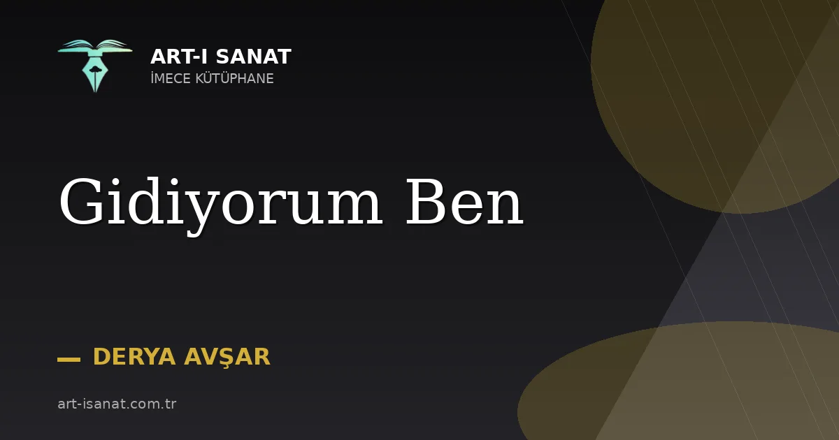 Gidiyorum Ben