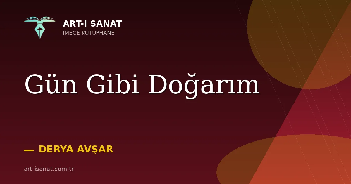 Gün Gibi Doğarım