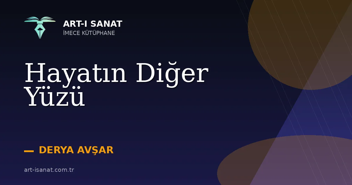 Hayatın Diğer Yüzü