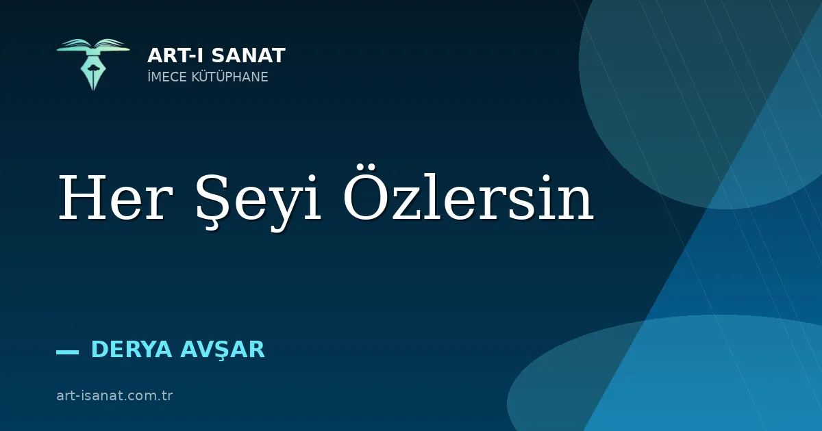 Her Şeyi Özlersin