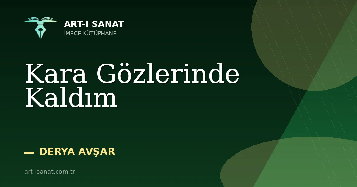 Kara Gözlerinde Kaldım