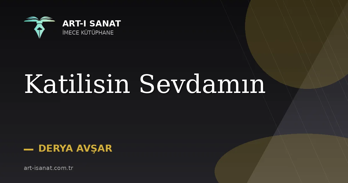 Katilisin Sevdamın