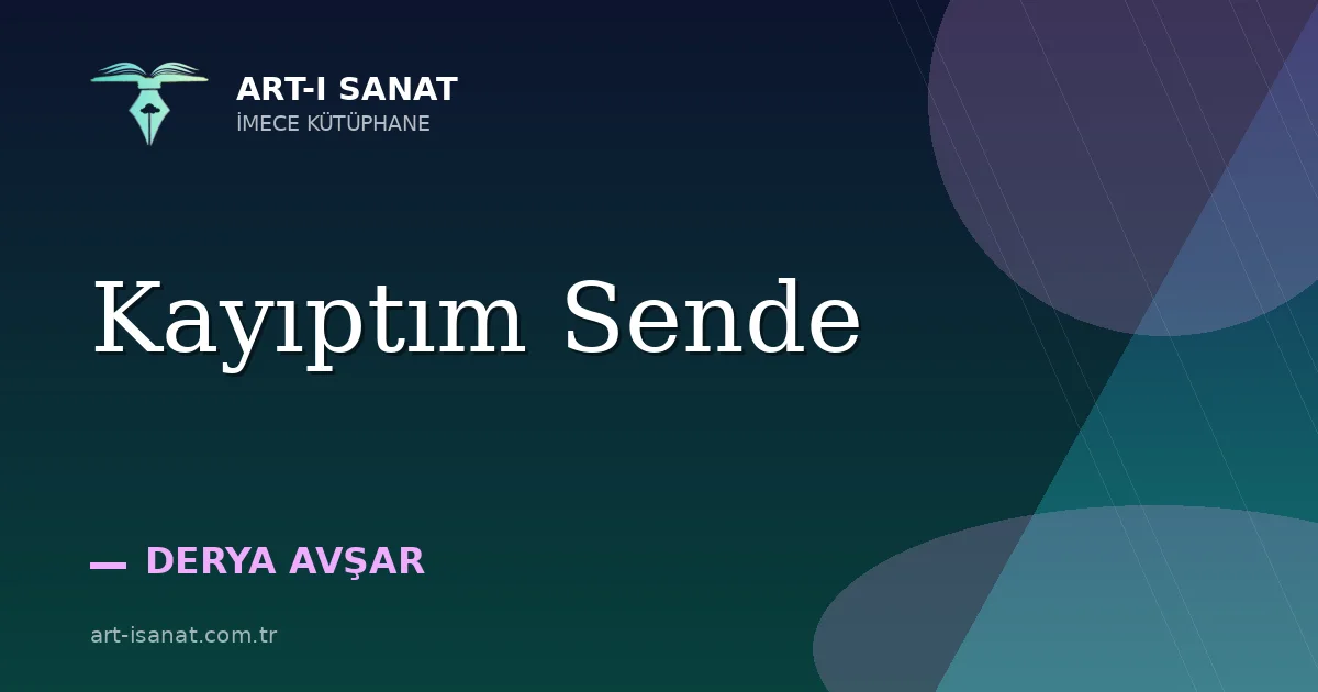 Kayıptım Sende