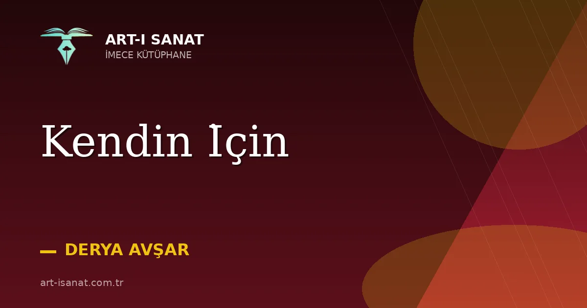 Kendin İçin