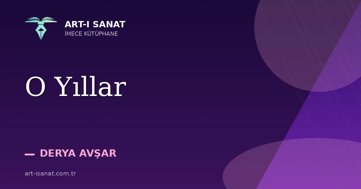 O Yıllar