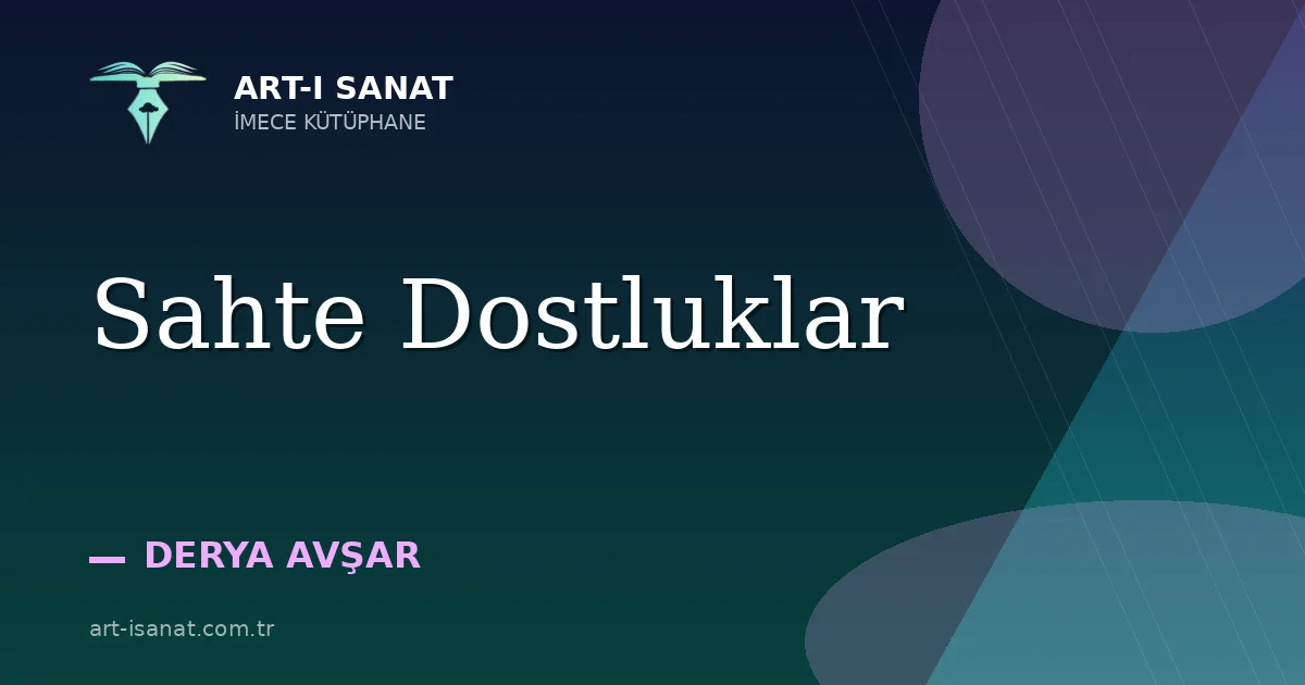 Sahte Dostluklar