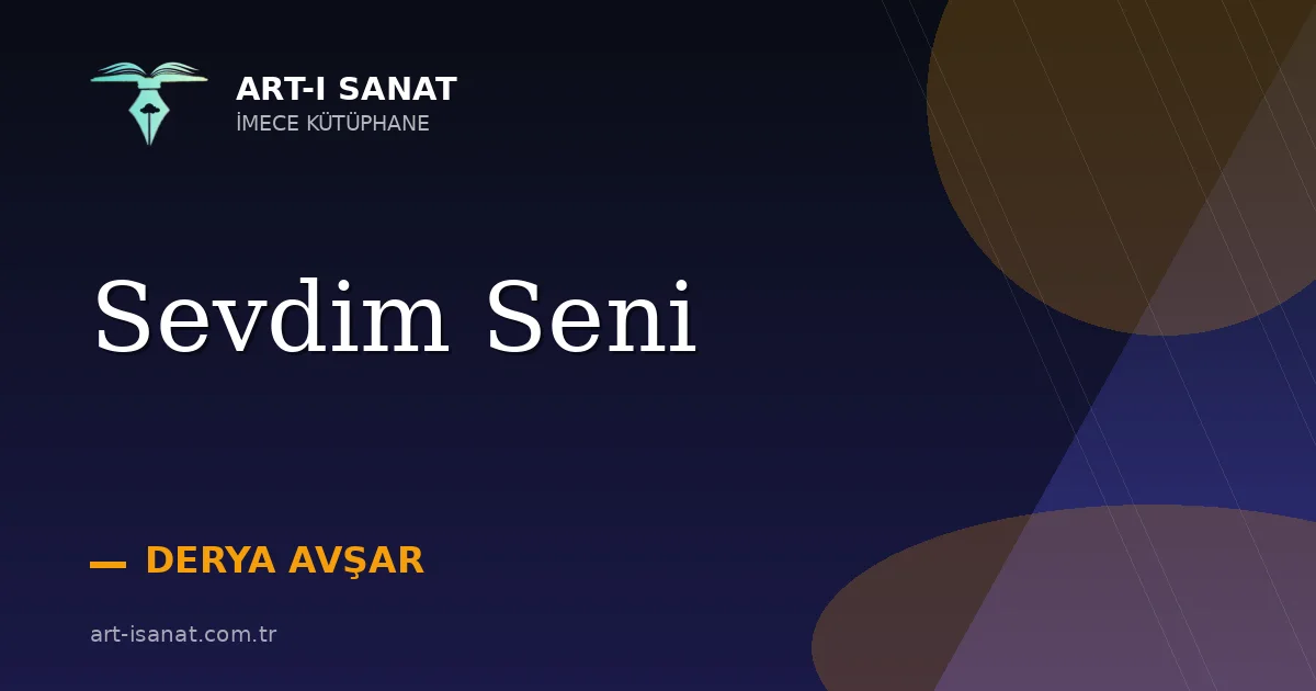 Sevdim Seni