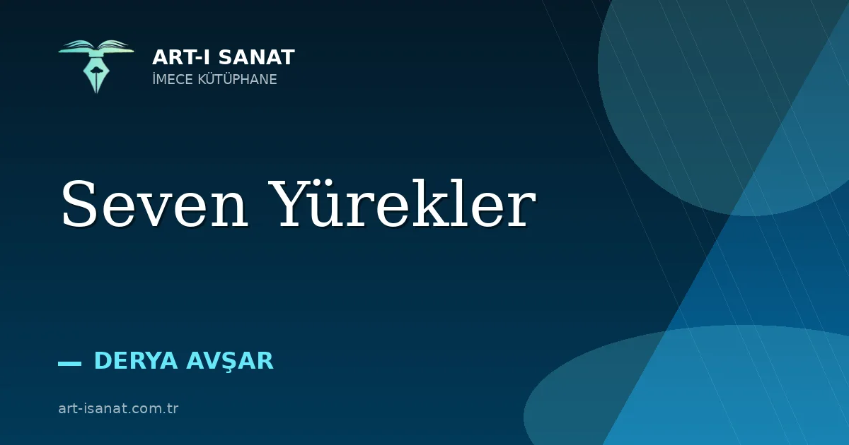 Seven Yürekler