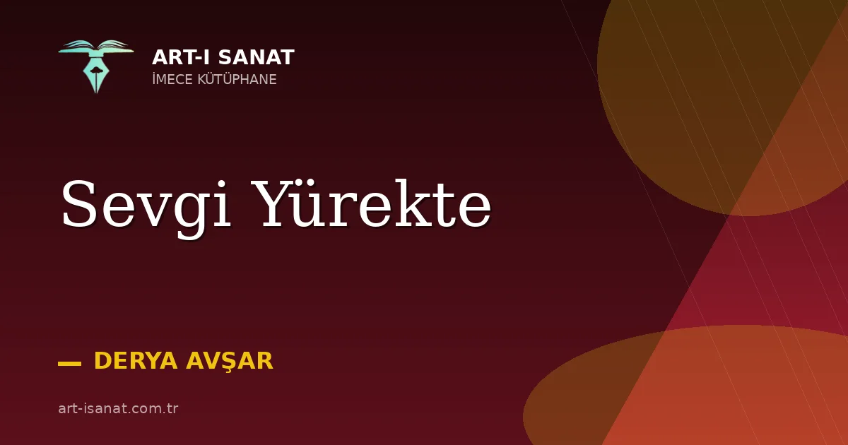Sevgi Yürekte