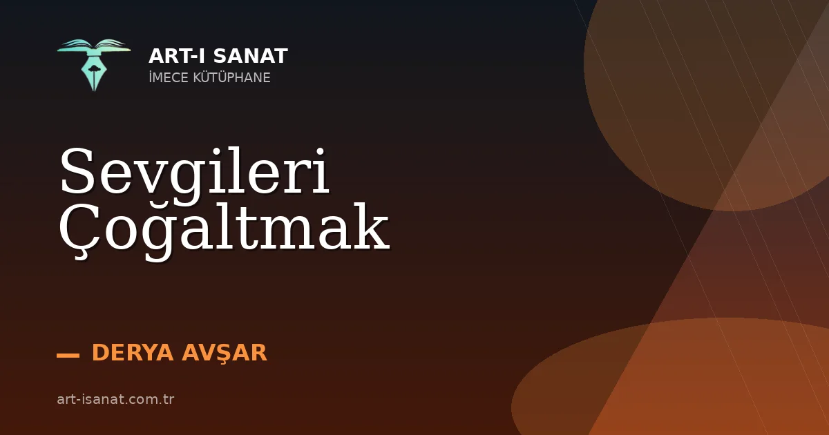 Sevgileri Çoğaltmak