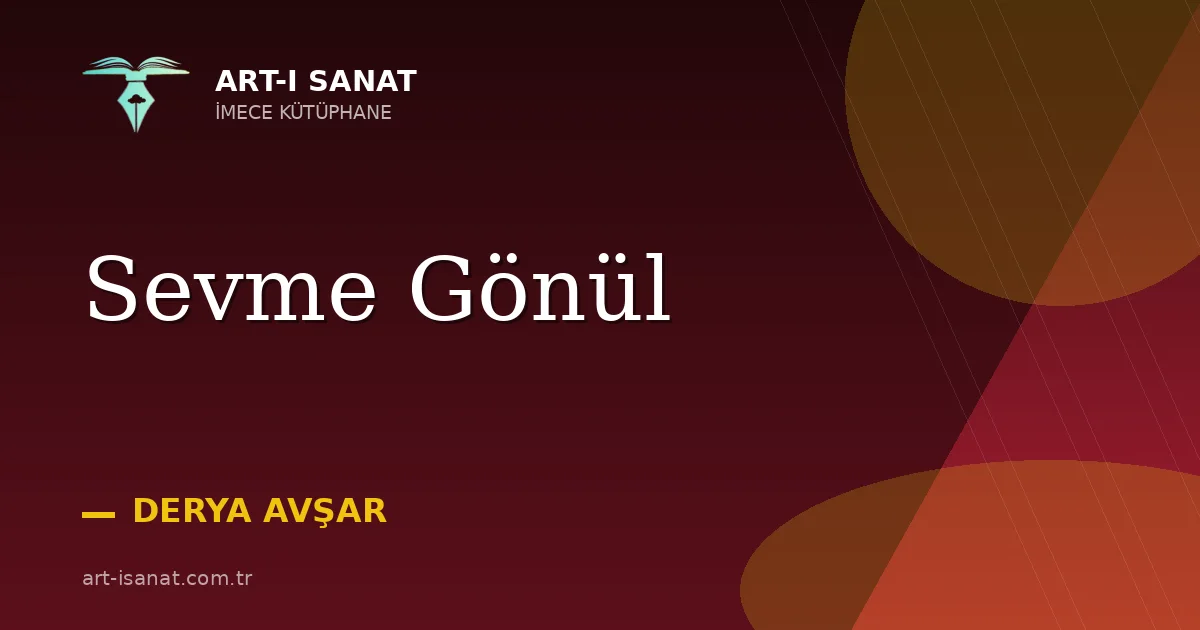 Sevme Gönül