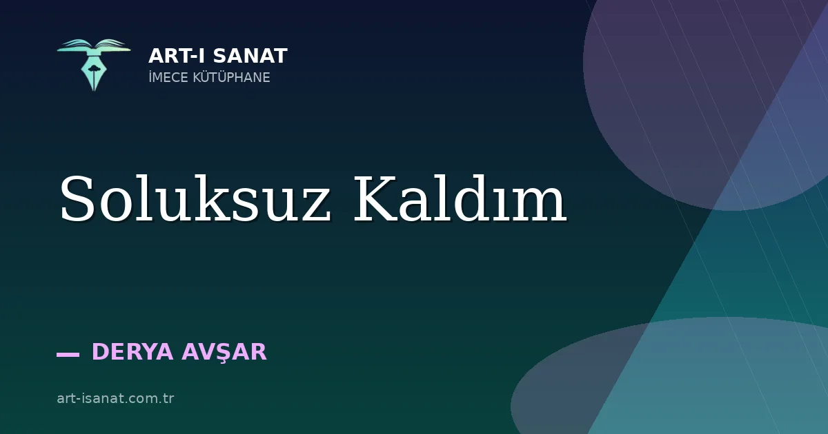 Soluksuz Kaldım