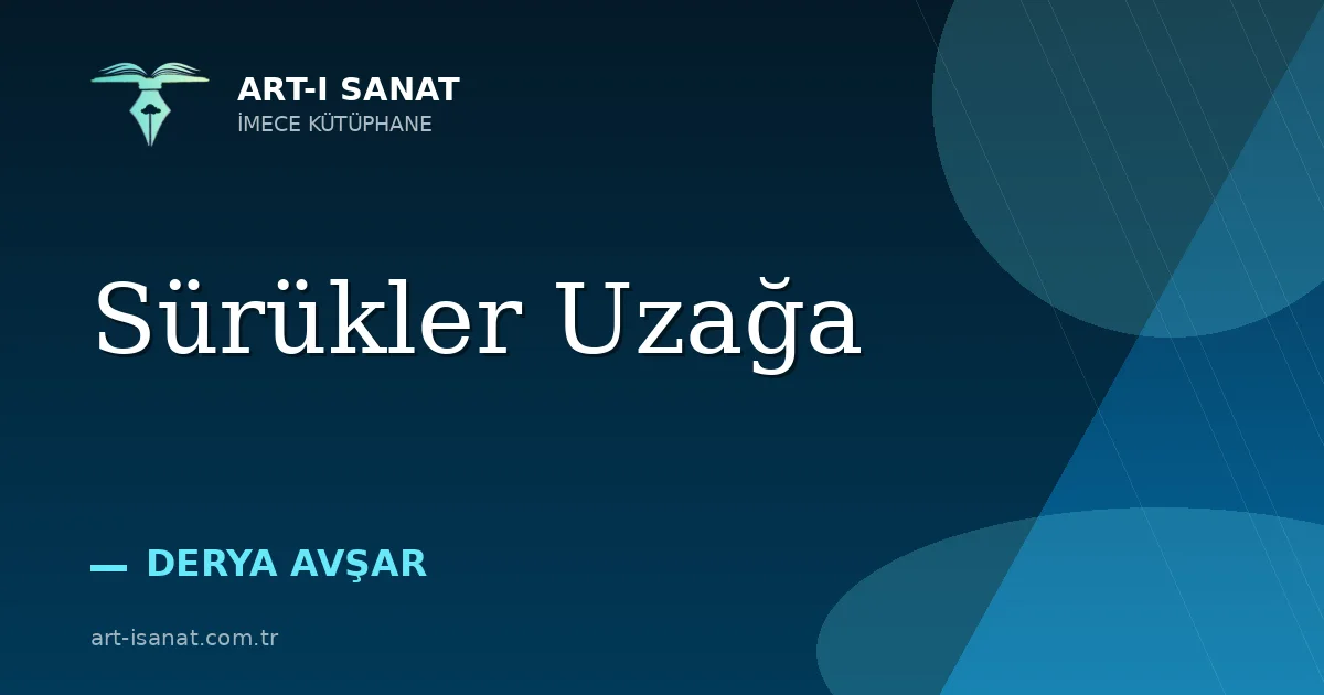 Sürükler Uzağa
