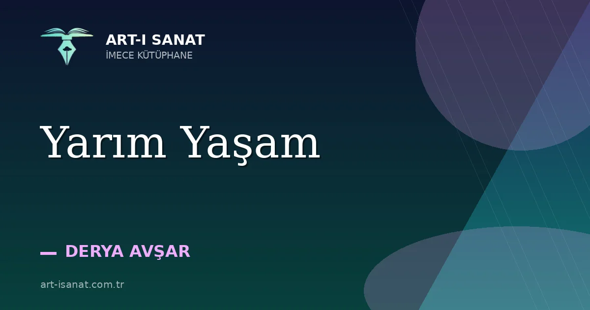 Yarım Yaşam