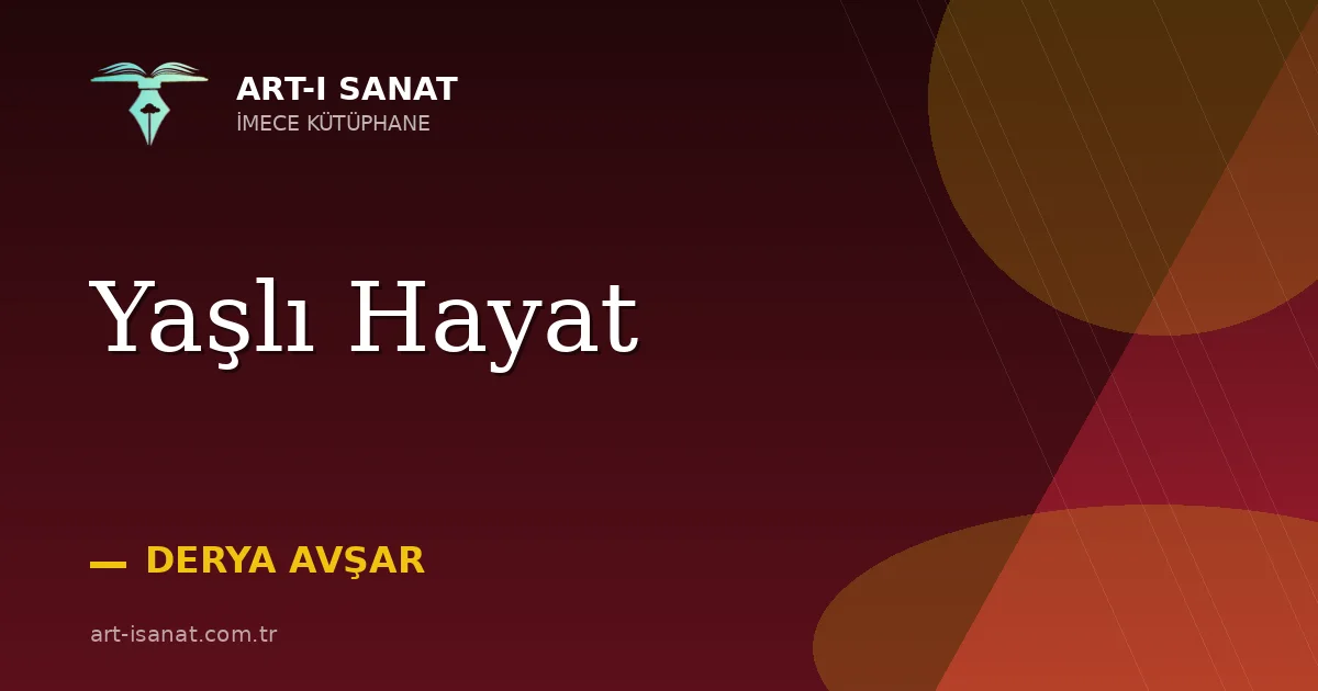 Yaşlı Hayat