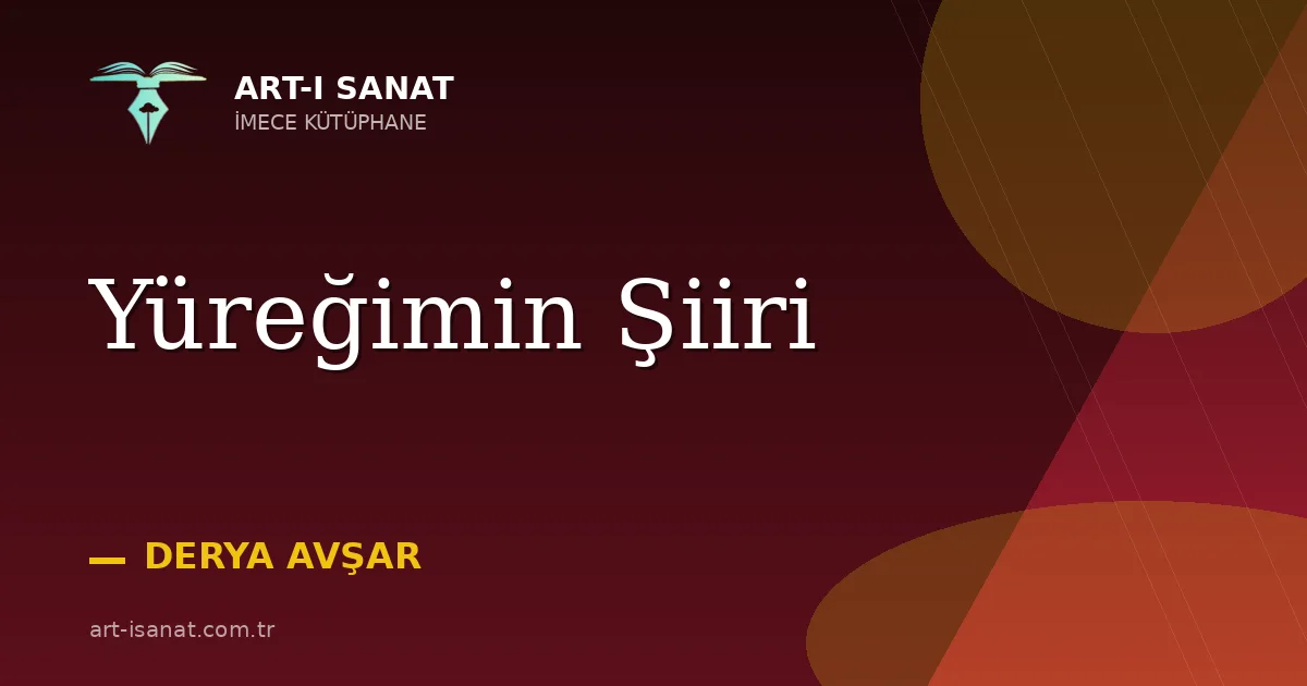 Yüreğimin Şiiri