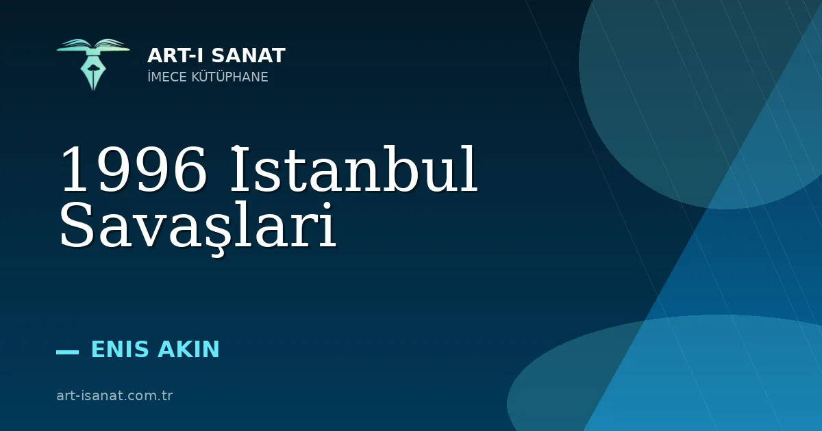 1996 İstanbul Savaşlari