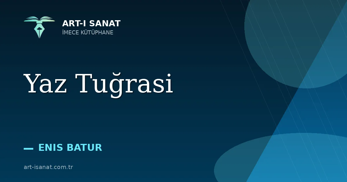 Yaz Tuğrasi