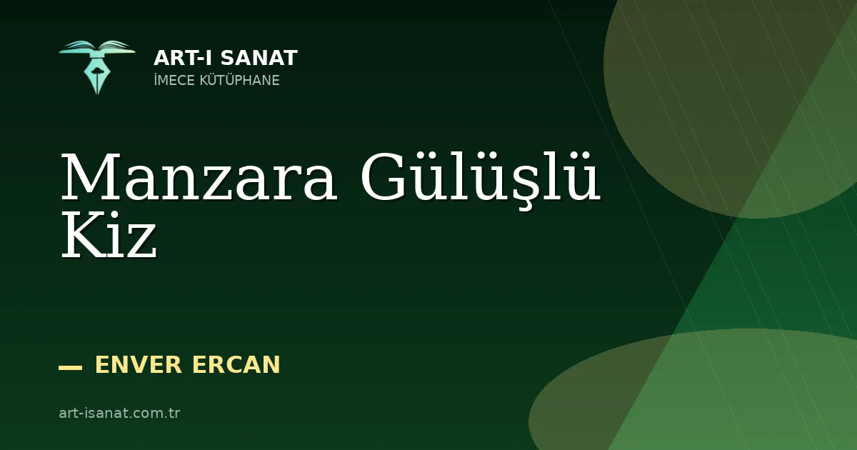 Manzara Gülüşlü Kiz