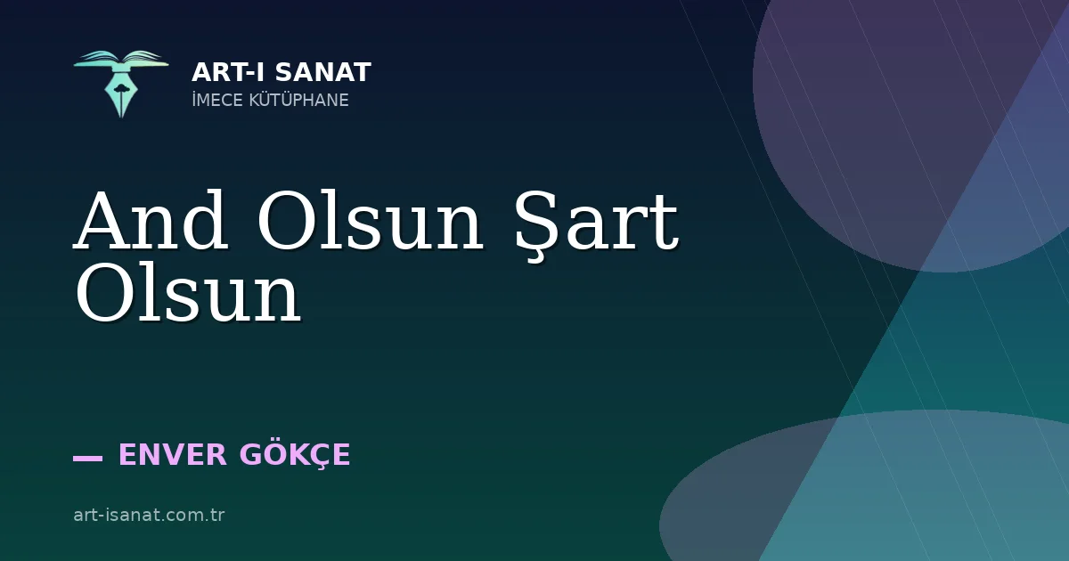 And Olsun Şart Olsun