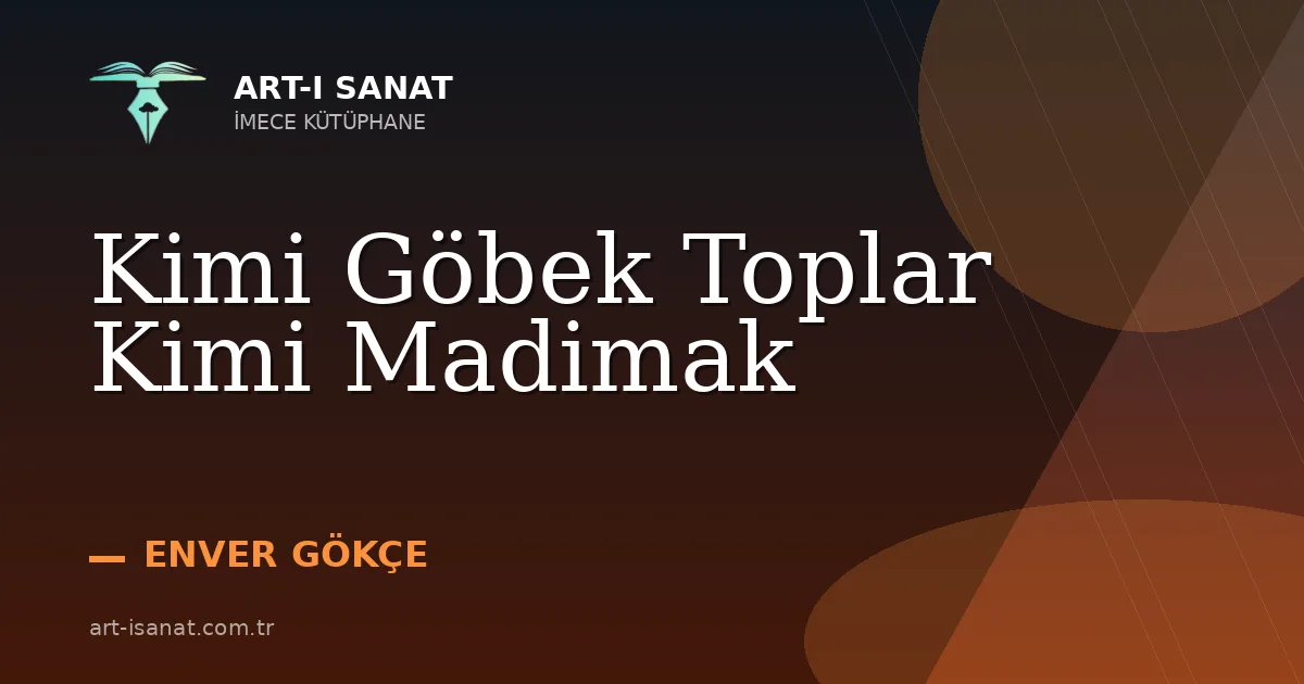 Kimi Göbek Toplar Kimi Madimak
