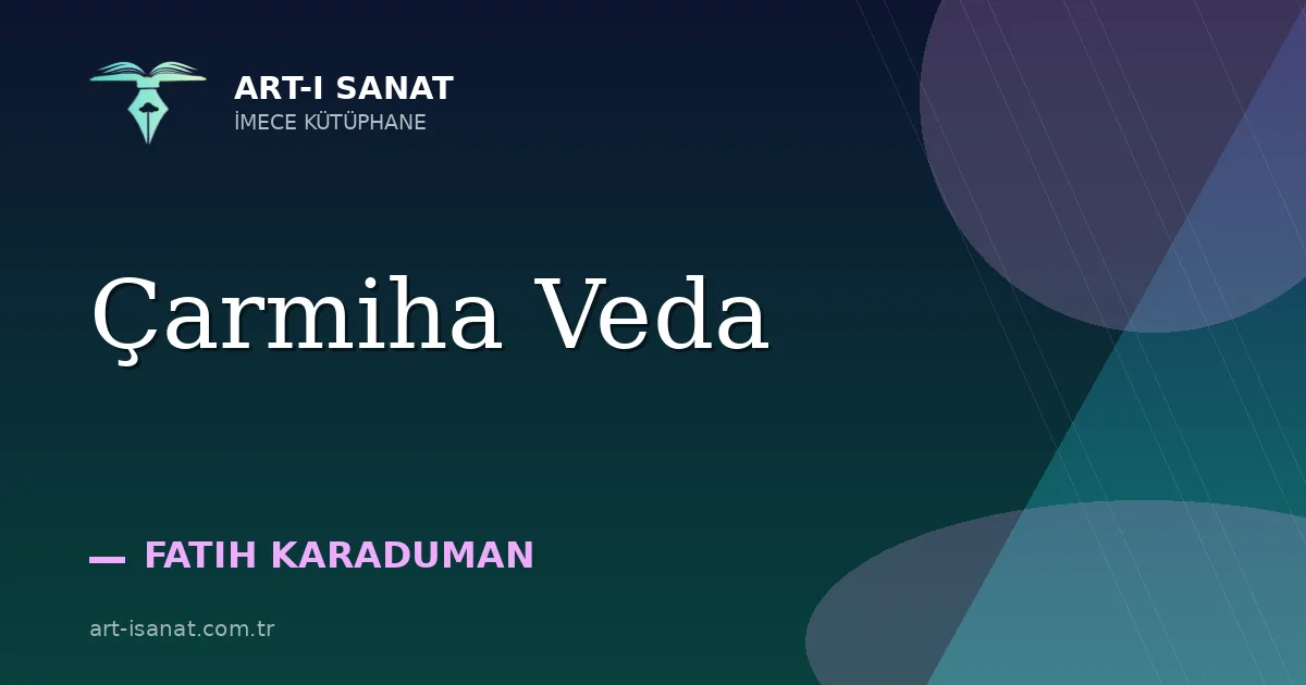 Çarmiha Veda