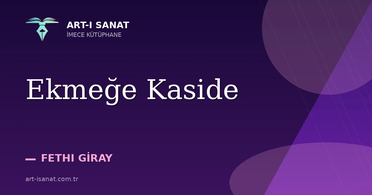 Ekmeğe Kaside
