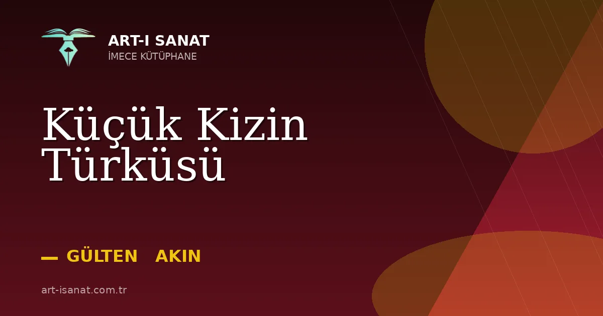 Küçük Kizin Türküsü