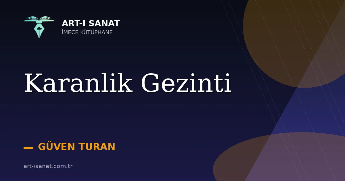 Karanlik Gezinti