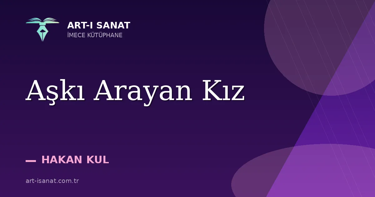 Aşkı Arayan Kız