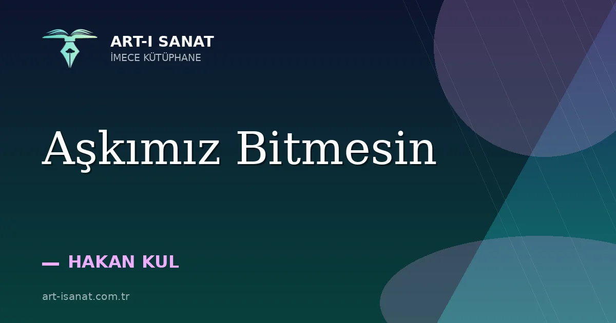 Aşkımız Bitmesin