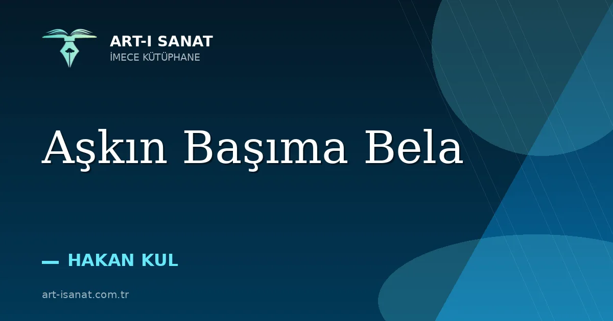 Aşkın Başıma Bela