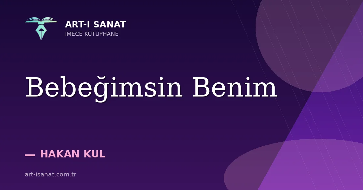 Bebeğimsin Benim