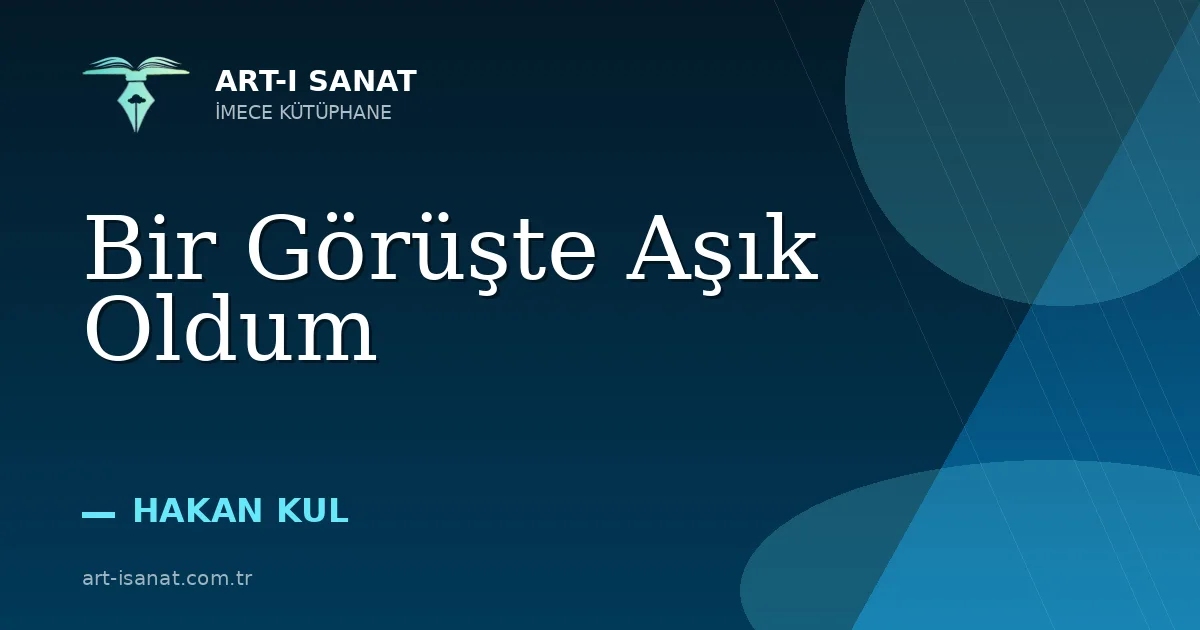 Bir Görüşte Aşık Oldum