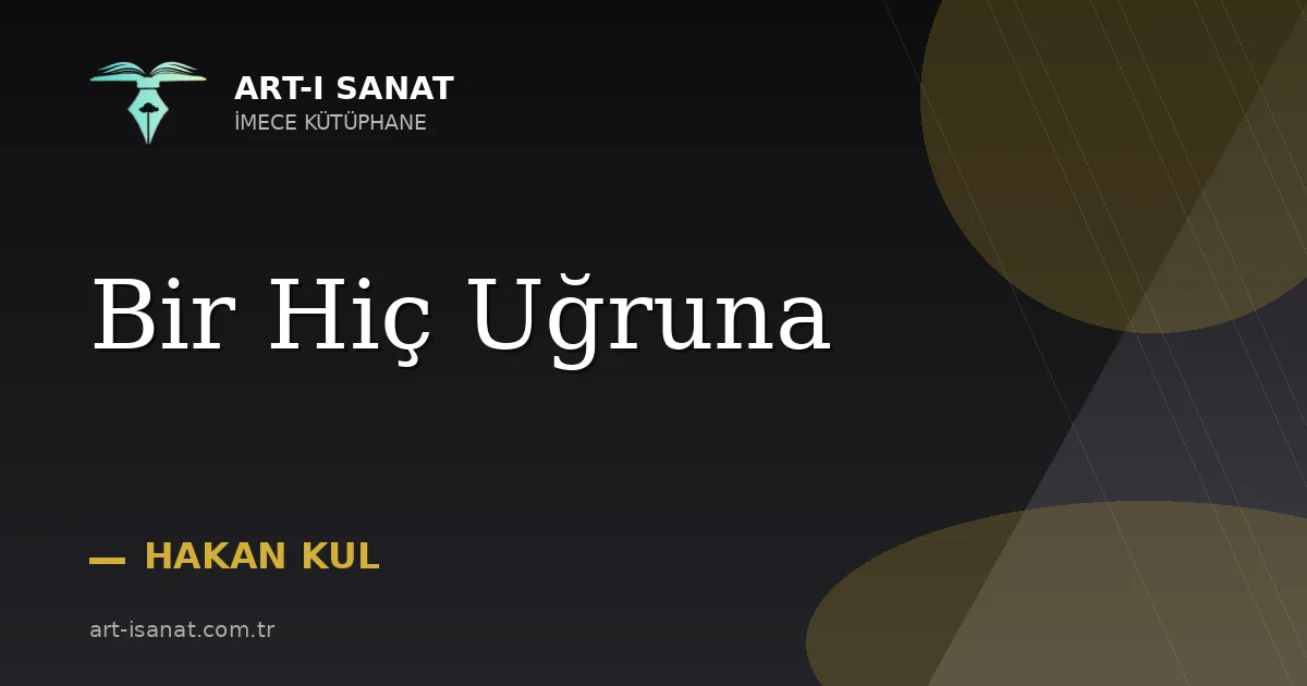 Bir Hiç Uğruna