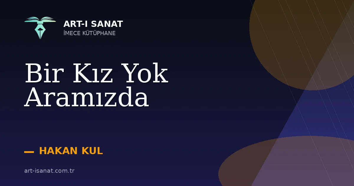 Bir Kız Yok Aramızda