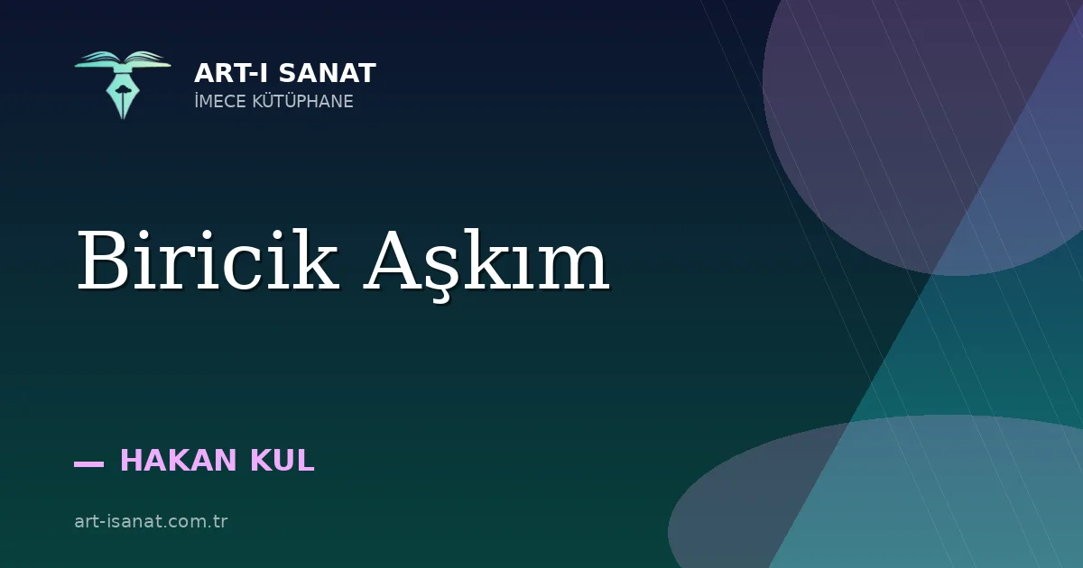 Biricik Aşkım
