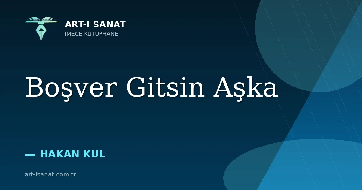 Boşver Gitsin Aşka