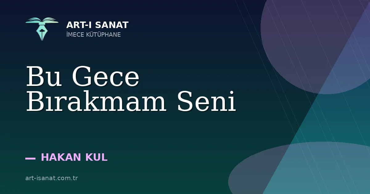 Bu Gece Bırakmam Seni