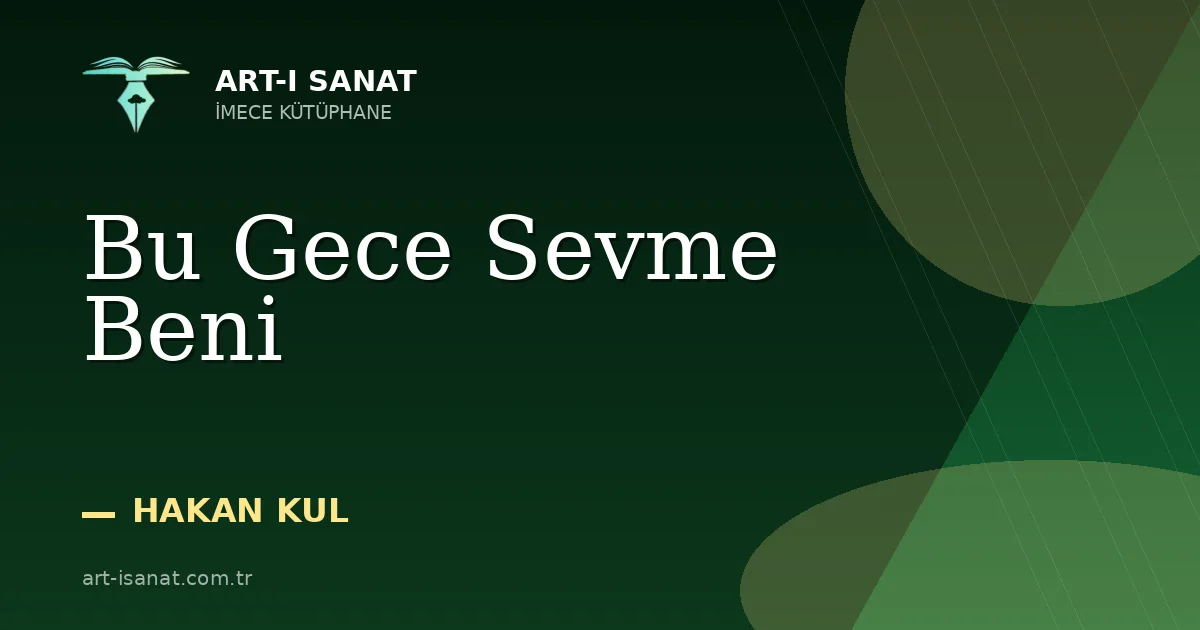 Bu Gece Sevme Beni