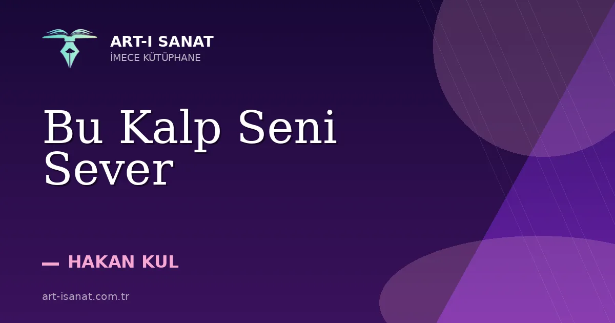 Bu Kalp Seni Sever