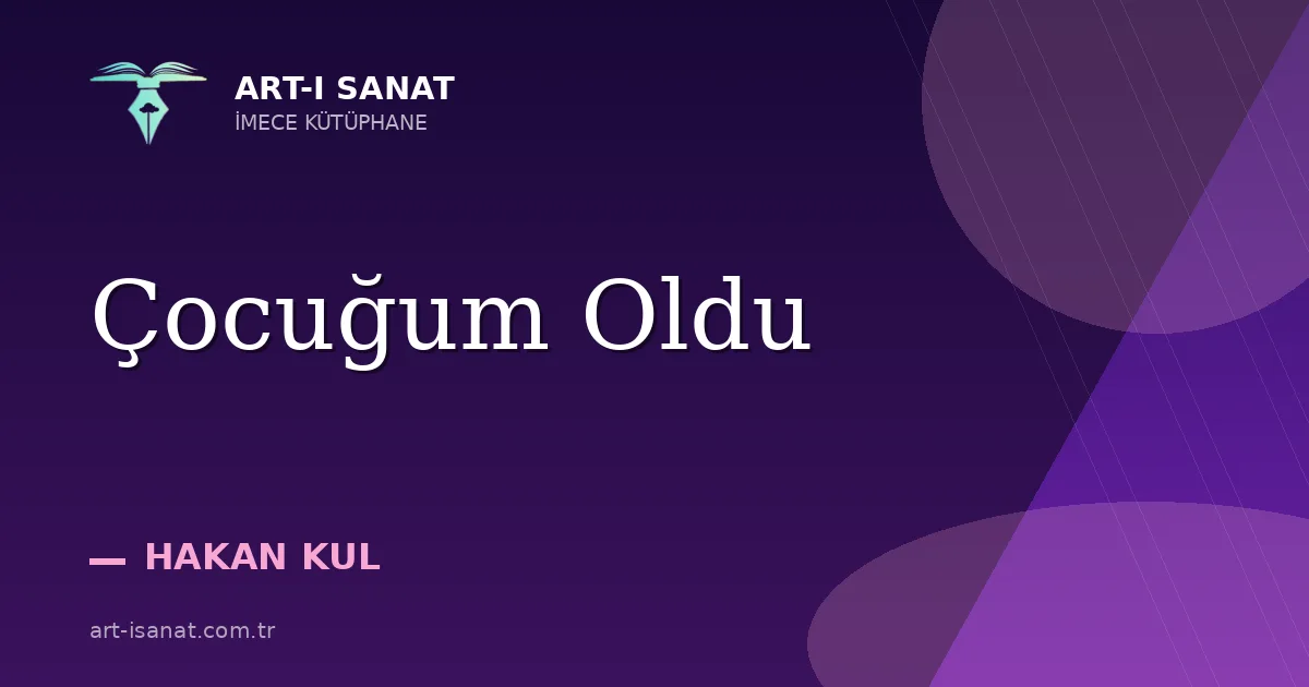 Çocuğum Oldu
