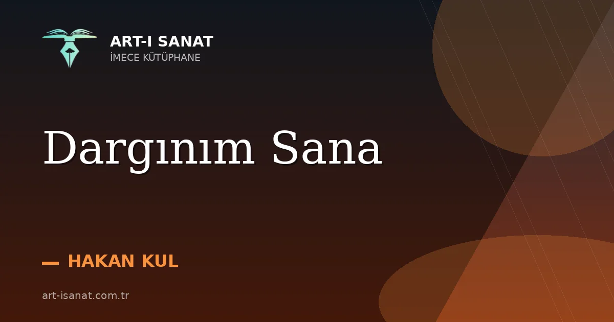 Dargınım Sana