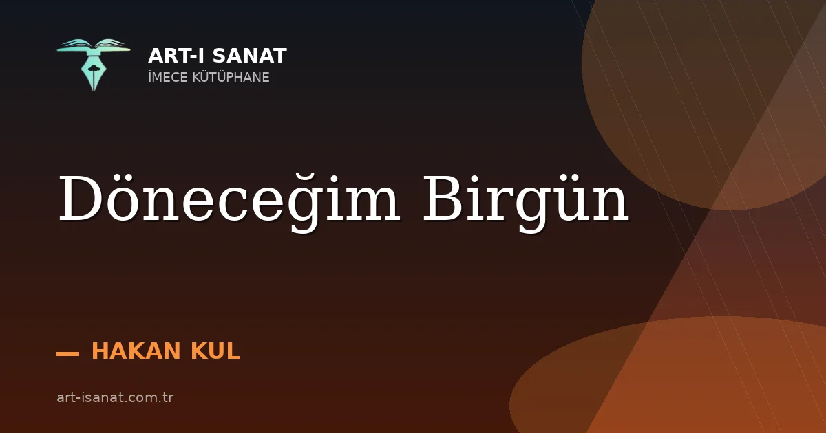 Döneceğim Birgün