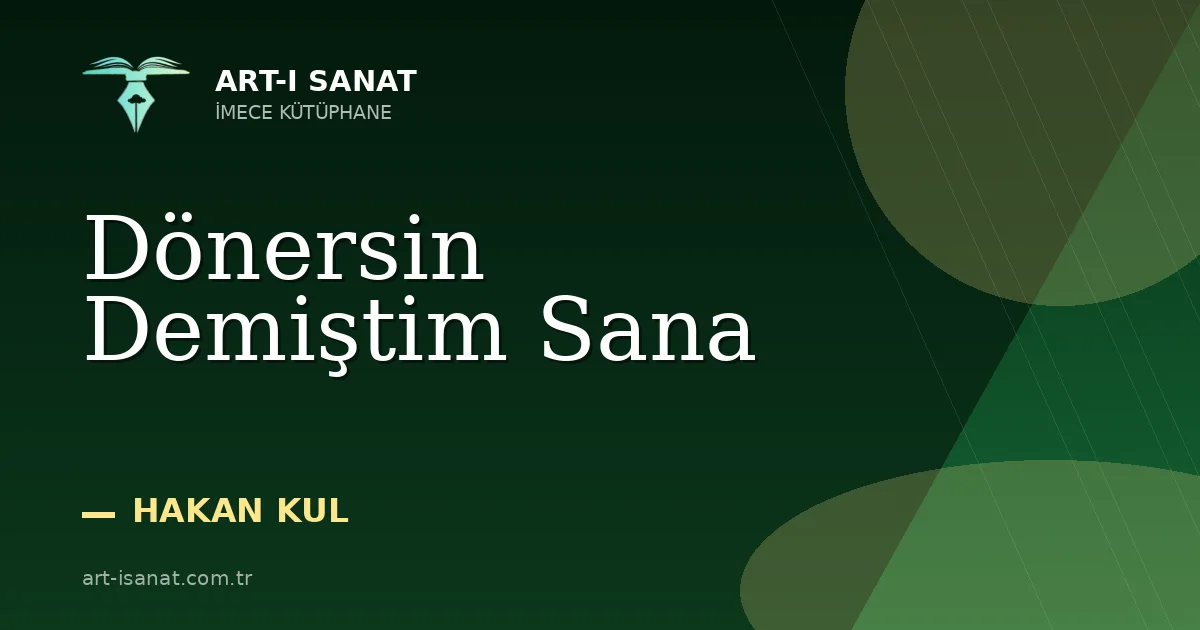 Dönersin Demiştim Sana