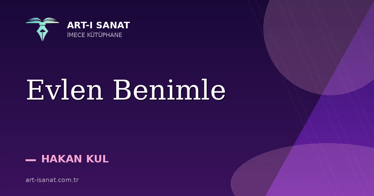 Evlen Benimle