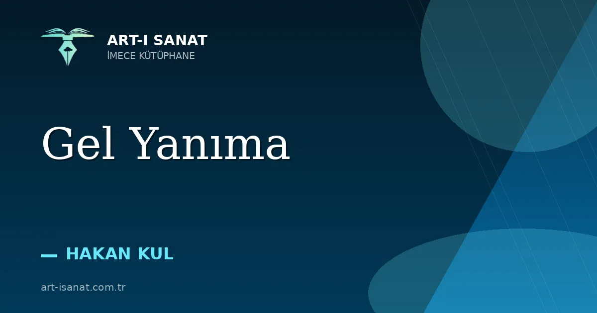 Gel Yanıma